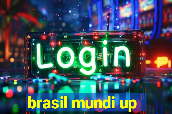 brasil mundi up